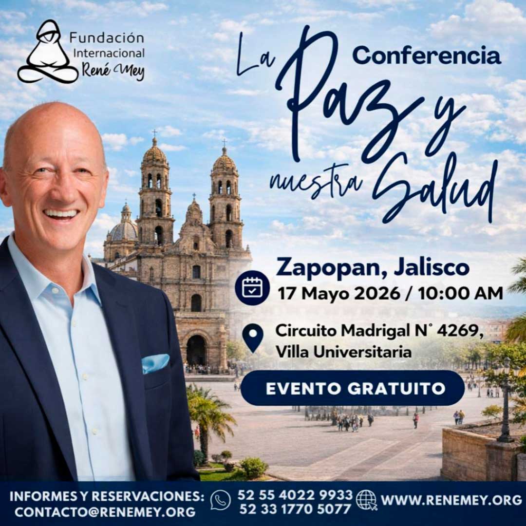 Conferencia La paz y nuestra salud en Zapopan Jalisco