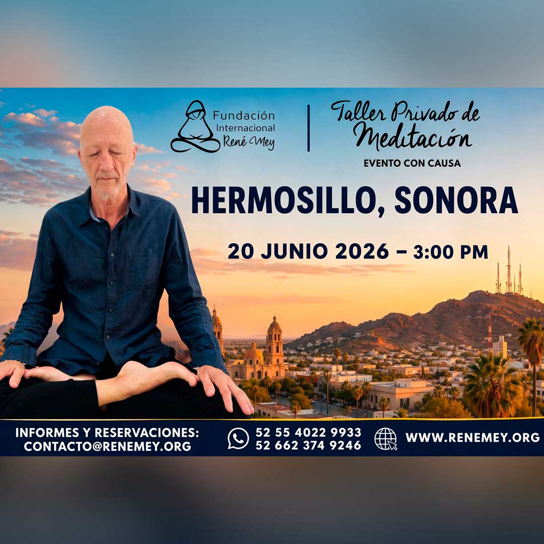 Taller privado de Meditación. Hermosillo, Sonora