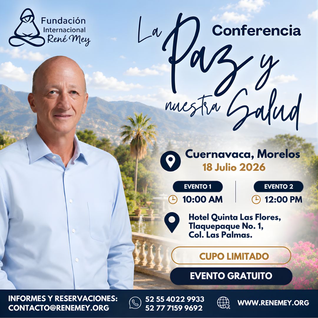 Conferencia La paz y nuestra salud en Cuernavaca Morelos