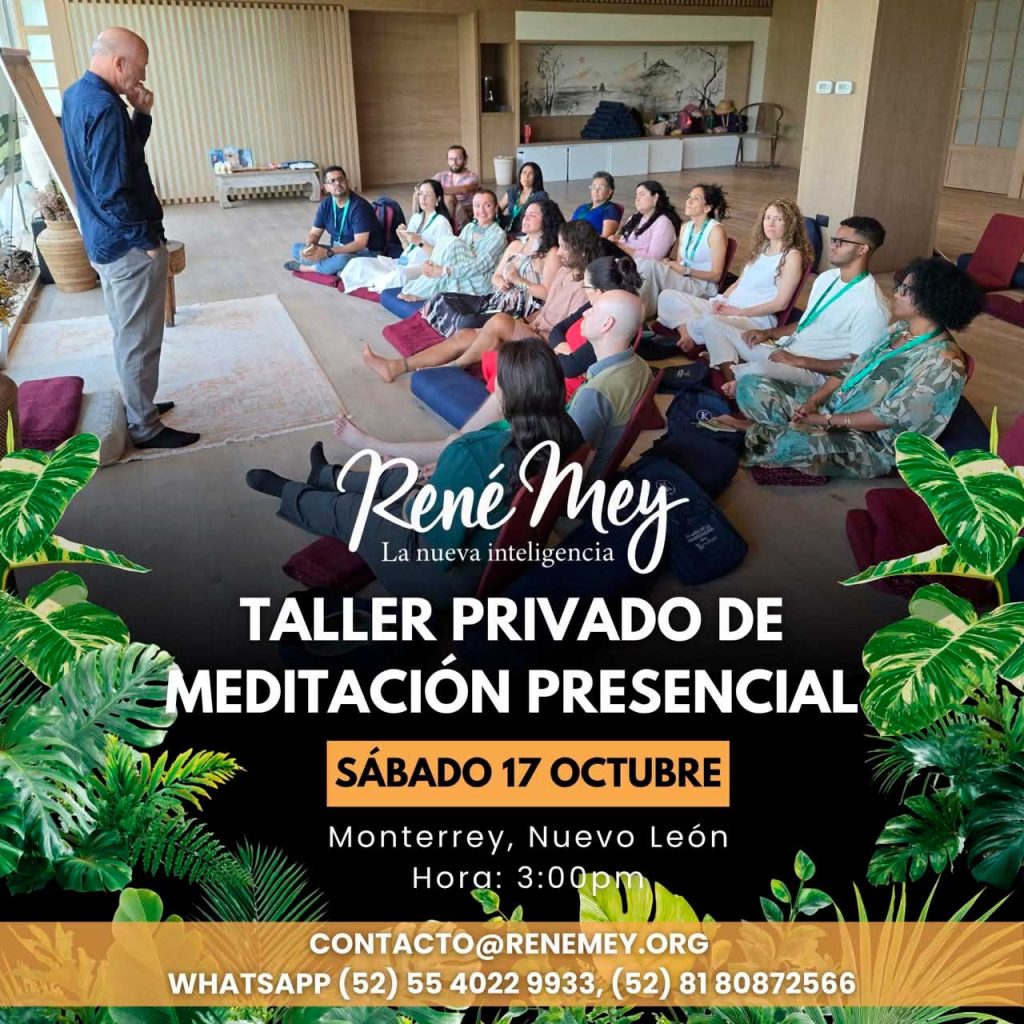 Taller privado de Meditación. Monterrey 17 de octubre